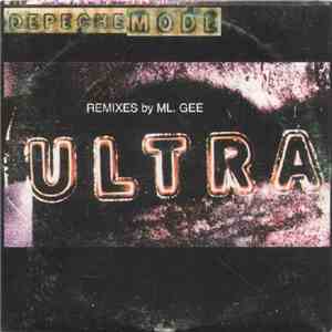 Depeche Mode - Ultra Remixes By ML. Gee download flac mp3