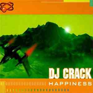 DJ Crack - Happiness download flac mp3
