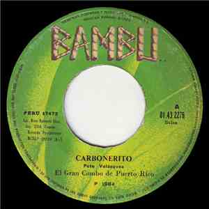 El Gran Combo - Carbonerito / Pordiosero flac mp3 download