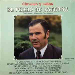 El Perro de Paterna - Claveles Y Rosas download flac mp3