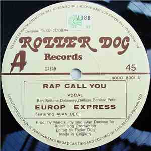Europ Express Featuring Alan Dee - Rap Call You download flac mp3