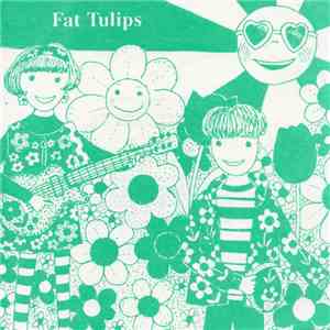 Fat Tulips / Confetti  - Heaven Flexi download flac mp3