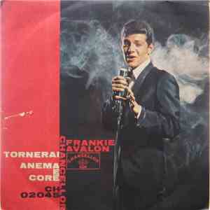 Frankie Avalon - Tornerai - Anema e core download flac mp3