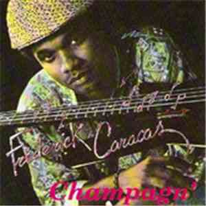 Frédérick Caracas - Champagn' download flac mp3