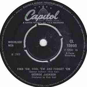 George Jackson  - Find 'Em, Fool 'Em And Forget 'Em download flac mp3