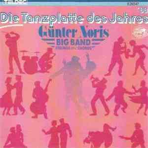 Günter Noris Big Band Strings And Chorus - Die Tanzplatte des Jahres ´88 download flac mp3