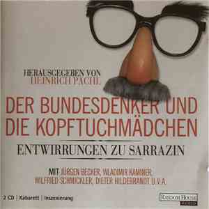 Heinrich Pachl - Der Bundesdenker Und Die Kopftuchmädchen download flac mp3