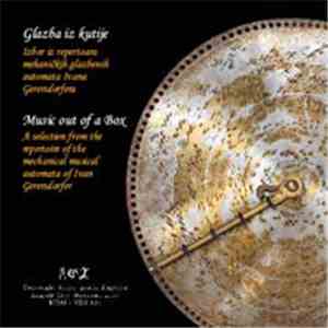 Ivan Gerersdorfer - Glazba Iz Kutije / Music Out Of A Box download flac mp3