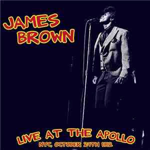 James Brown - Live At The Apollo NYC, October 24th 1962 download flac mp3