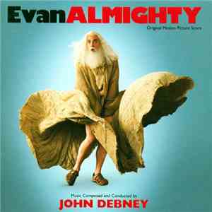 John Debney - Evan Almighty download flac mp3
