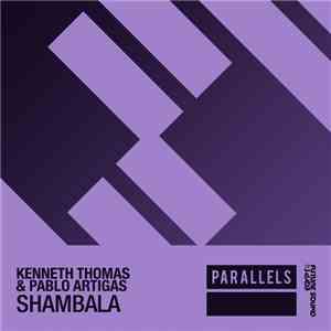 Kenneth Thomas & Pablo Artigas - Shambala download flac mp3