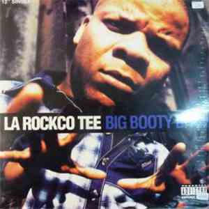 La Rockco Tee - Big Booty Bitch flac mp3 download