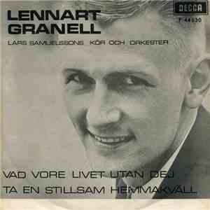 Lennart Granell - Vad Vore Livet Utan Dej / Ta En Stillsam Hemmakväll download flac mp3