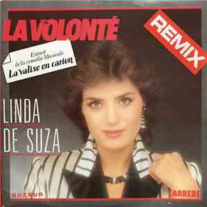 Linda De Suza - La Volonté (Remix) Extrait De La Comédie Musicale La Valise En Carton download flac mp3