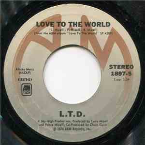 L.T.D. - Love To The World / Get Your It Together download flac mp3