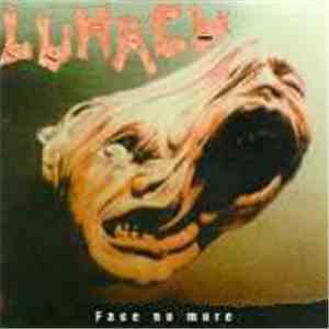 Lunacy  - Face No More download flac mp3