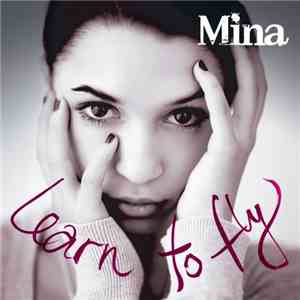 Mina  - Learn To Fly download flac mp3
