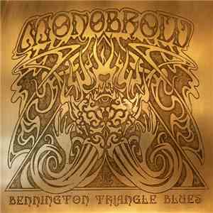 Monobrow  - Bennington Triangle Blues download flac mp3