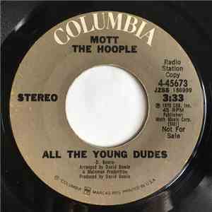 Mott The Hoople - All The Young Dudes download flac mp3