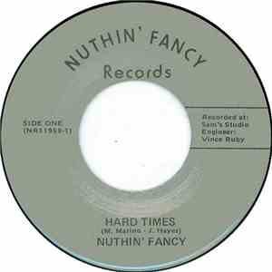 Nuthin' Fancy - Hard Times download flac mp3