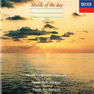 Pandit Hariprasad Chaurasia / Pandit Ram Narayan / Pandit Brij Narayan - Moods Of The Day - Morning Ragas download flac mp3