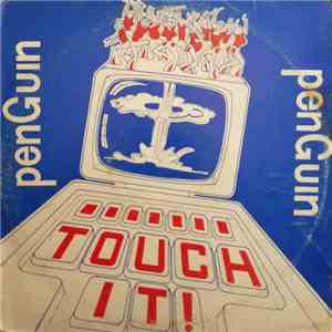 Penguin  - Touch It download flac mp3