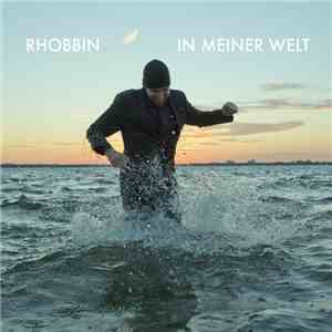 Rhobbin - In Meiner Welt flac mp3 download