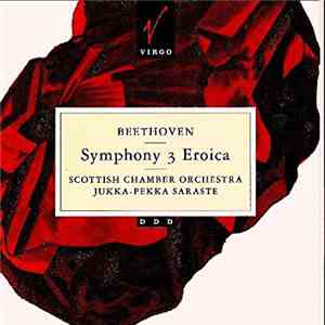 Scottish Chamber Orchestra, Jukka-Pekka Saraste - Beethoven - Symphony 3 Eroica download flac mp3