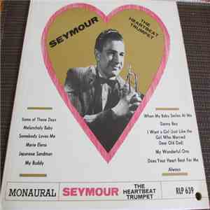 Seymour  - The Heartbeat Trumpet download flac mp3