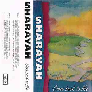 Sharayah - Come Back To Me download flac mp3