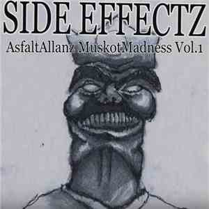 Side Effectz - AsfaltAllanz Muskot Madness Vol1 download flac mp3