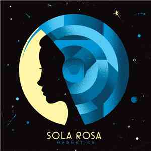 Sola Rosa - Magnetics download flac mp3