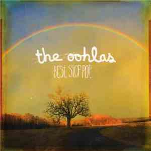 The Oohlas - Best Stop Pop download flac mp3