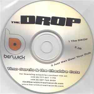 Timo Garcia & Cheshire Catz - The Drop download flac mp3