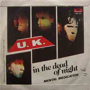U.K. - In The Dead Of Night flac mp3 download