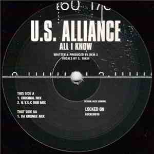 U.S. Alliance - All I Know download flac mp3
