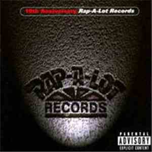 Various - 10th Anniversary - Rap-A-Lot Records download flac mp3