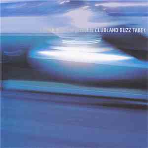 Various - Loud & Zip-FM Presents Clucland Buzz Take1 download flac mp3