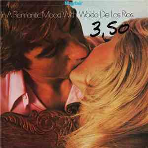 Waldo De Los Rios - In A Romantic Mood With Waldo De Los Rios download flac mp3