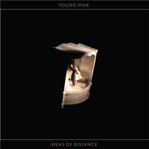 Young Man  - Ideas Of Distance download flac mp3