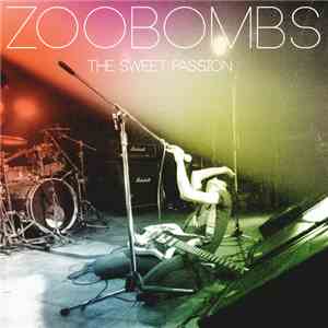 Zoobombs - The Sweet Passion flac mp3 download