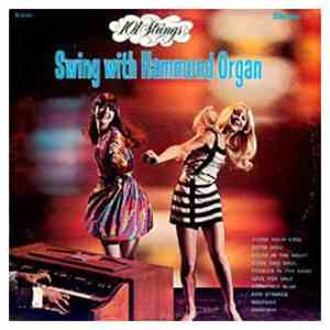 101 Strings - Swing With Hammond Organ download flac mp3