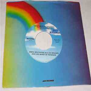 Ames Brothers And Les Brown And His Band Of Renown - Sentimental Journey / Undecided download flac mp3