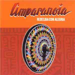 Amparanoia - Rebeldia Con Alegria download flac mp3