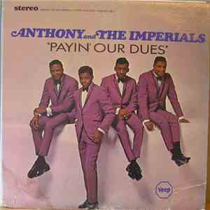 Anthony & The Imperials - Payin' Our Dues download flac mp3