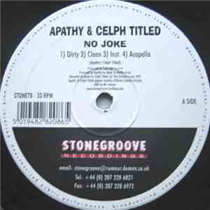 Apathy & Celph Titled - No Joke / Science Of The Bumrush download flac mp3