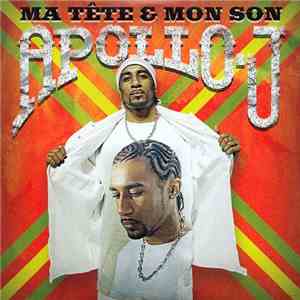 Apollo J - Ma Tête & Mon Son download flac mp3