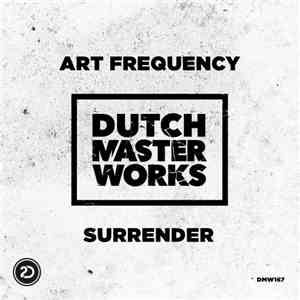 Art Frequency - Surrender download flac mp3