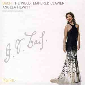 Bach, Angela Hewitt - The Well-Tempered Clavier download flac mp3