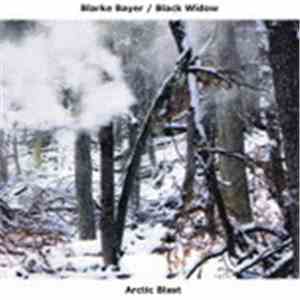 Blarke Bayer / Black Widow - Arctic Blast flac mp3 download